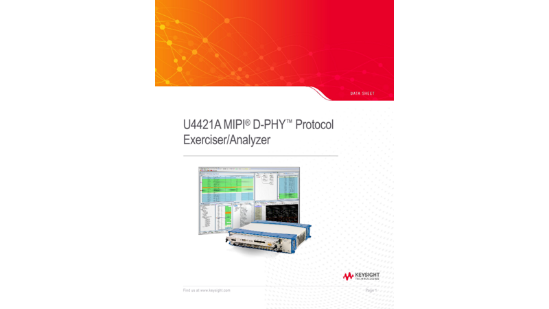 U4421A MIPI® D-PHY™ Protocol Exerciser/Analyzer